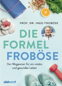 Cover Die Formel Froböse