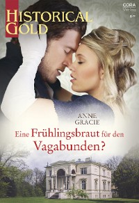 Cover Eine Frühlingsbraut für den Vagabunden?