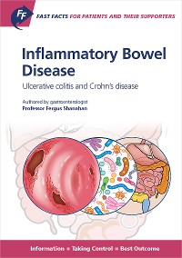 Cover Fast Facts for Patients and their Supporters: Inflammatory Bowel Disease