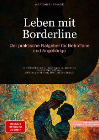 Cover Leben mit Borderline: Der praktische Ratgeber für Betroffene und Angehörige