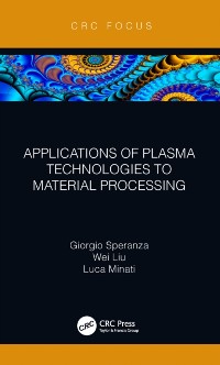 Cover Applications of Plasma Technologies to Material Processing
