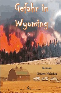 Cover Gefahr in Wyoming