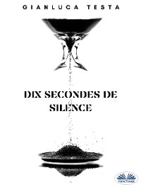 Cover Dix Secondes De Silence