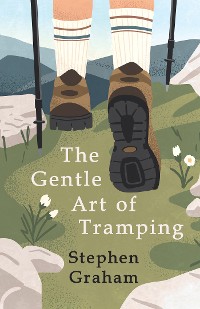 Cover The Gentle Art of Tramping