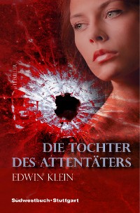 Cover Die Tochter des Attentäters