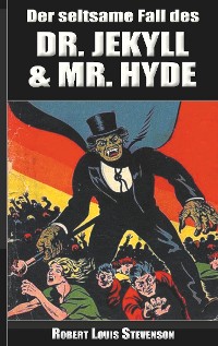 Cover Der seltsame Fall des Dr. Jekyll und Mr. Hyde