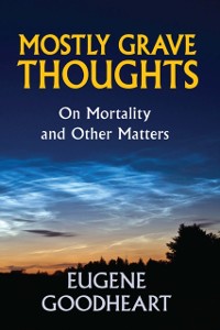 Cover Mostly Grave Thoughts