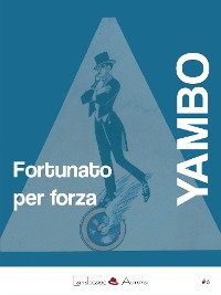 Cover Fortunato per forza