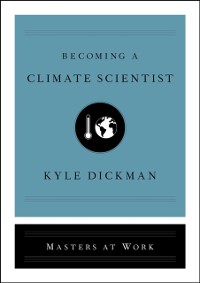 Cover Becoming a Climate Scientist