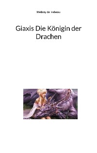 Cover Giaxis Die Königin der Drachen