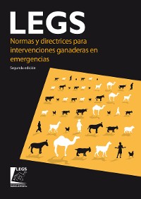Cover Normas y directrices para intervenciones ganaderas en emergencias (LEGS) 2nd edition