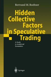 Cover Hidden Collective Factors in Speculative Trading