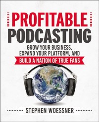 Cover Profitable Podcasting