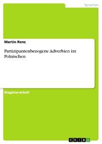 Cover Partizipantenbezogene Adverbien im Polnischen