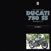 Cover Book of the Ducati 750 SS `round-case  1974