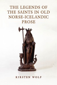 Cover Legends of the Saints in Old Norse-Icelandic Prose
