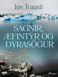 Cover Sagnir, æfintýr og dýrasögur