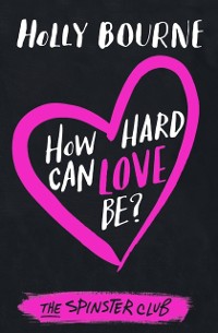 Cover How hard can love be?