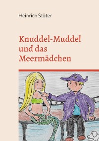 Cover Knuddel-Muddel und das Meermädchen