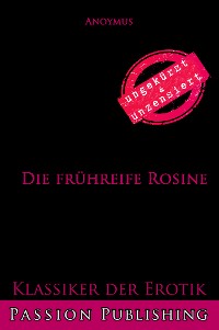 Cover Klassiker der Erotik 79: Die frühreife Rosine