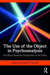Cover The Use of the Object in Psychoanalysis