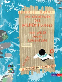 Cover Das Abenteuer des Wilden Flusses - The WILD river adventure