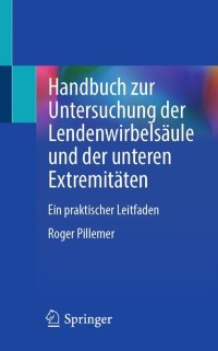 Cover Handbuch zur Untersuchung der Lendenwirbelsaule und der unteren Extremitaten