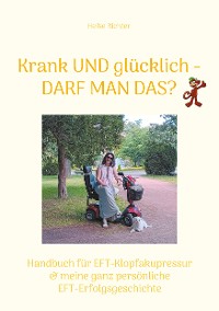 Cover Krank und glücklich - Darf man das?