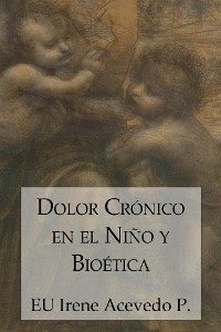 Cover Dolor crónico en el niño y bioética