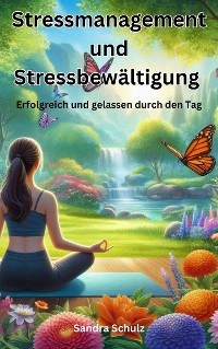 Cover Stressmanagement und Stressbewältigung