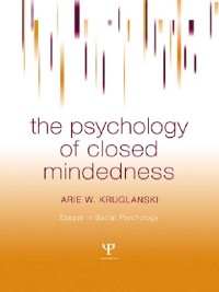 Cover Psychology of Closed Mindedness