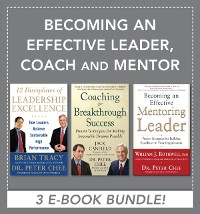 Cover Becoming an Effective Leader, Coach and Mentor EBOOK BUNDLE