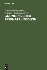 Cover Grundriss der Perinatalmedizin