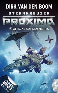 Cover Sternkreuzer Proxima - Attacke aus dem Nichts