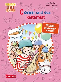 Cover Lesen lernen mit Conni: Conni und das Reiterfest