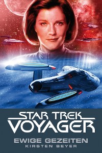 Cover Star Trek - Voyager 8: Ewige Gezeiten