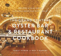 Cover Grand Central Oyster Bar & Restaurant Cookbook
