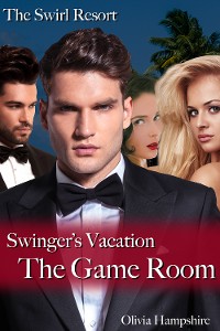 Cover The Swirl Resort Swinger's Vacation The Game Room