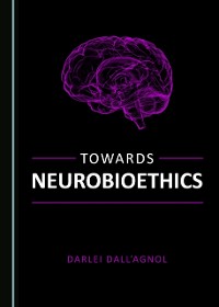 Cover Towards Neurobioethics