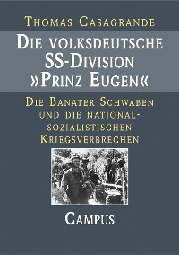 Cover Die volksdeutsche SS-Division Prinz Eugen