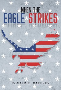 Cover When The Eagle Strikes
