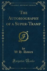 Cover The Autobiography of a Super-Tramp