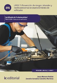 Cover Prevención de riesgos laborales y medioambientales en mantenimiento de vehículos. TMVL0509