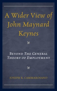 Cover Wider View of John Maynard Keynes
