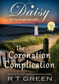 Cover Daisy: The Coronation Complication