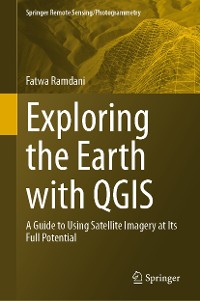 Cover Exploring the Earth with QGIS