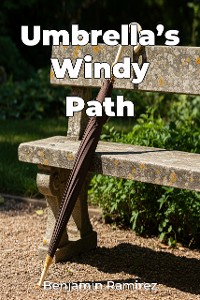 Cover Umbrella’s Windy Path