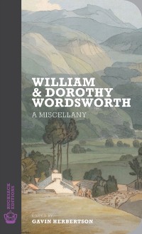 Cover William and Dorothy Wordsworth: A Miscellany