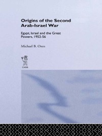 Cover Origins of the Second Arab-Israel War