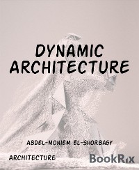 Cover Dynamic Architecture